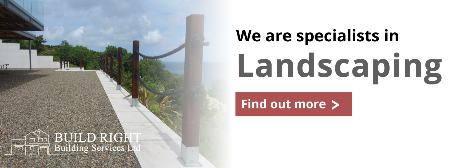 Build Right Building Services Ltd - Landscaping